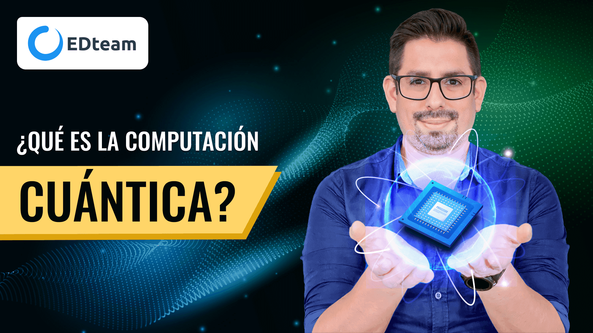 ¿Qué es la computación cuántica y por qué cambiará el mundo?