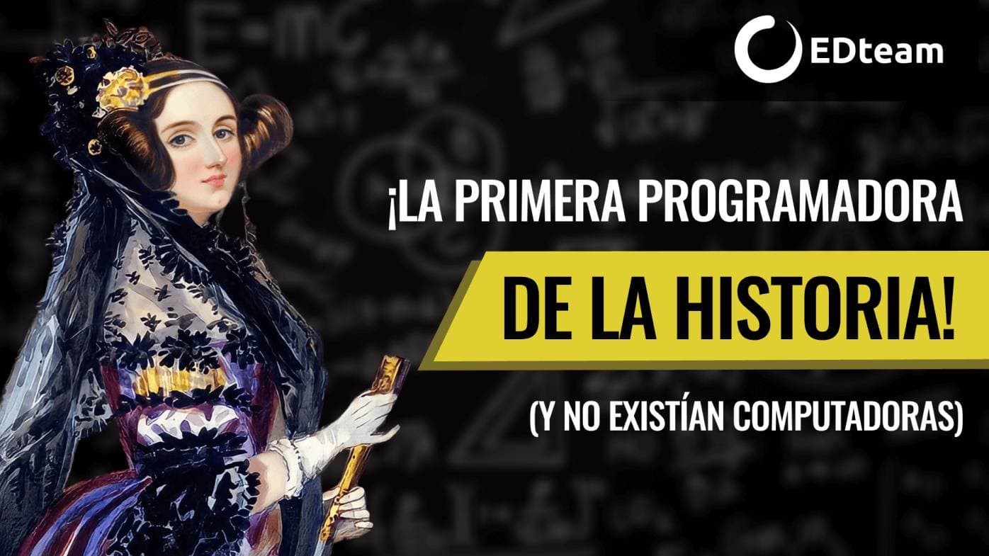 La historia completa de Ada Lovelace, la primera programadora del mundo