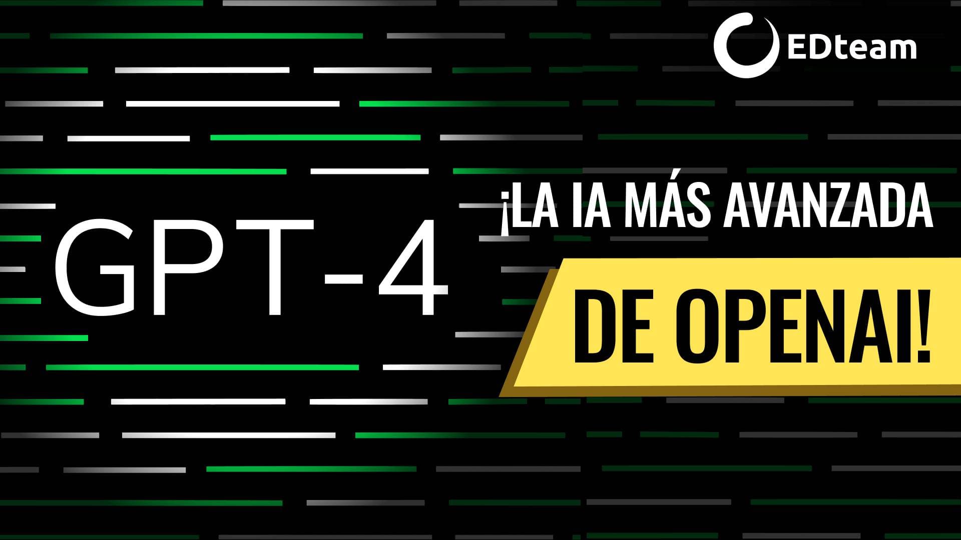 Ya llegó GPT-4, ¿es cierto que reemplazará a ChatGPT?