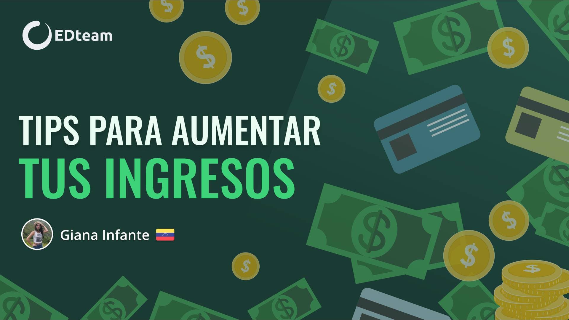 4 tips que harán aumentar tus ingresos