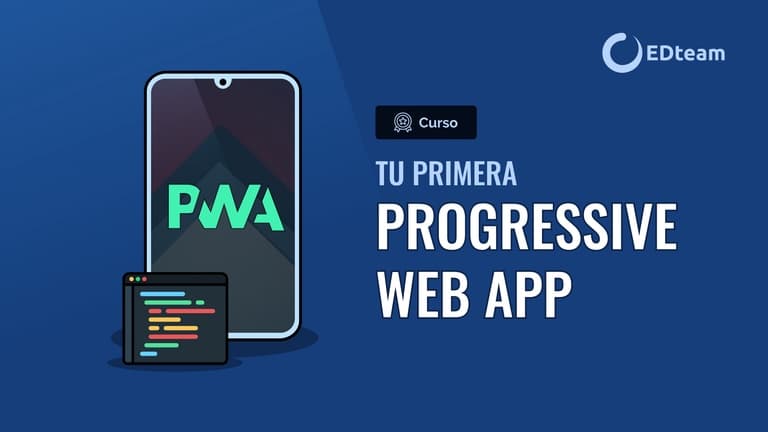 Poster de Tu primera Progressive Web App (PWA)