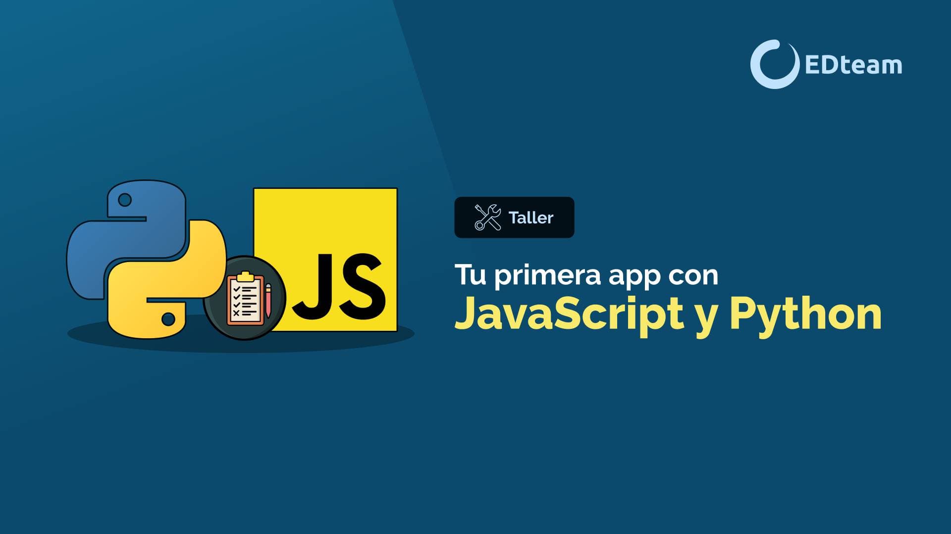 Tu primera app con JavaScript y Python