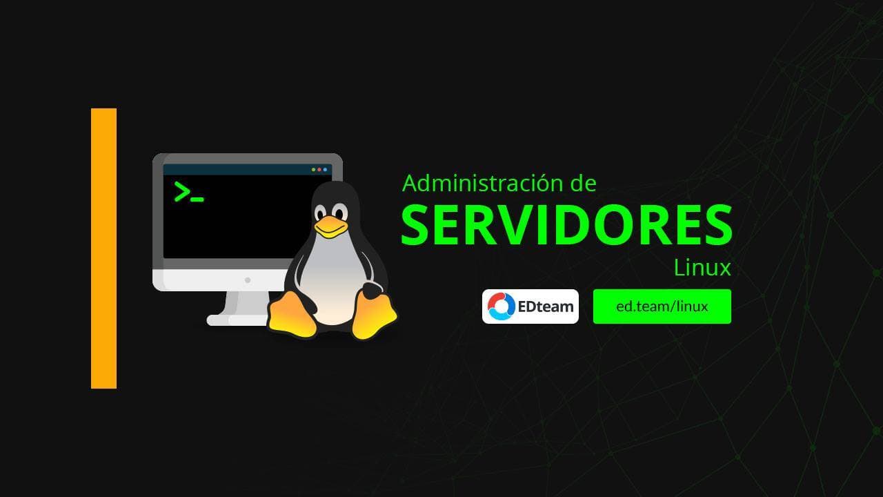Administración de servidores Linux