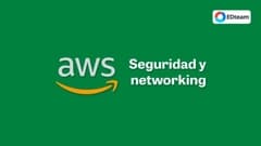 Seguridad y networking en AWS