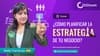 ¿Cómo planificar la estrategia de tu negocio?