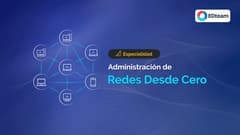 Administración de Redes desde cero